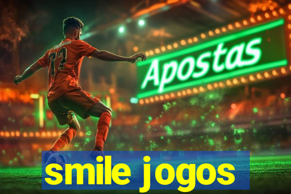 smile jogos